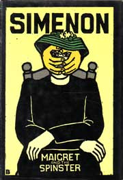 Maigret and The Spinster by Simenon Georges