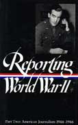Reporting World wAr Two by Library of America first edition