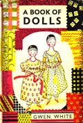 A Book of Dolls by White Gwen