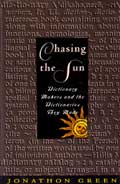 Chasing the sun by Green Jonathan