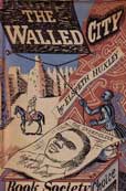 The Walled City by Huxley Elspeth