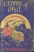 Cliffs of Opal by Boreham F W