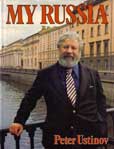 My Russia by Ustinov Peter