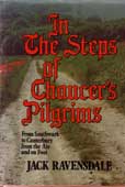 In The Steps of Chaucers Pilgrims by Ravensdale Jack