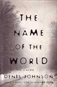 The Name of the World by Johnson Denis
