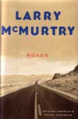 Roads by McMurtry Larry