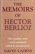 The Memoirs of Hector Berlioz by Berlioz Hector
