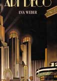 Art Deco by Weber Eva