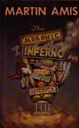 The Moronic Inferno by Amis Martin