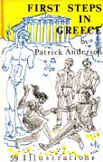 First Steps in Greece by Anderson Patrick