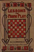 Lessons in Pawn Play by Cunnington Rev E E