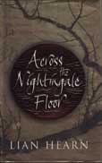 Across the Nightingale Floor by Hearn Lian
