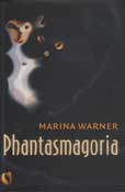 Phantasmagoria - Spirit visions, Metaphors and Media by Warner Marina