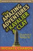 The Amazing Adventures of Kavalier and Clay by Chabon Michael