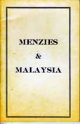 Menzies and Malaysia by Webb John E