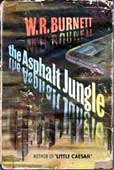 The Asphalt Jungle by Burnett W R