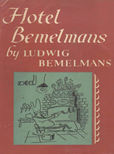 Hotel Bemelmans by Bemelmans Ludwig