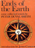 Ends Of The Earth by Smith Peter Duval