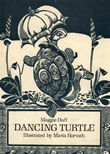Dancing Turtle by Duff Maggie