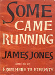 Some Came Running by Jones James