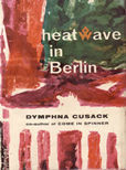 Heatwave In Berlin by Cusack dymphna