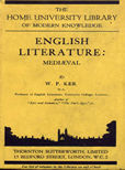 English Literature Mediaeval by Ker W P