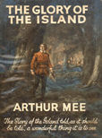 The Glory Of The Island by Mee Arthur