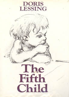The Fifth Child by Lessing Doris