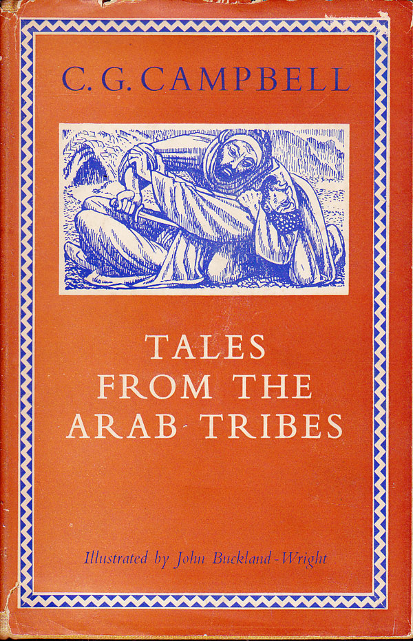Tales From The Arab Tribes by Campbell, C.G. edits and translates