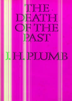 The Death Of The Past by Plumb J H