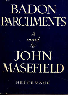 Badon Parchments by Masefield John
