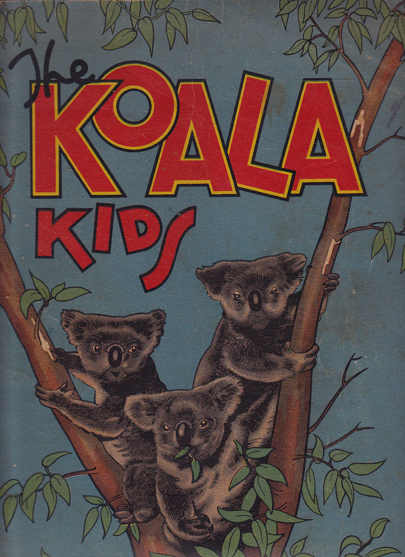 The Koala Kids by Hudspeth, June and Charles Gordon