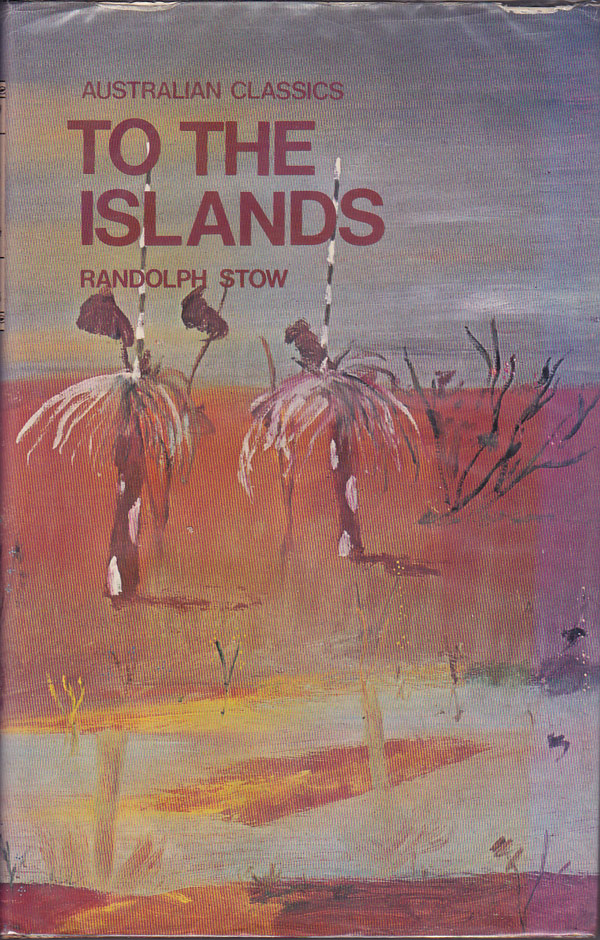 To the Islands by Stow, Randolph