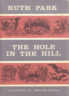 The Hole In The Hill by Park Ruth