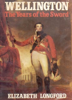 Wellington The Years Of The Sword by Longford Elizabeth