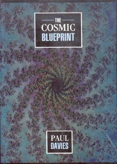 The Cosmic Blueprint by Davies Paul