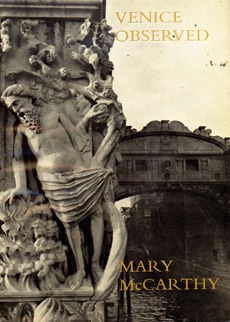 Venice Observed by McCarthy Mary