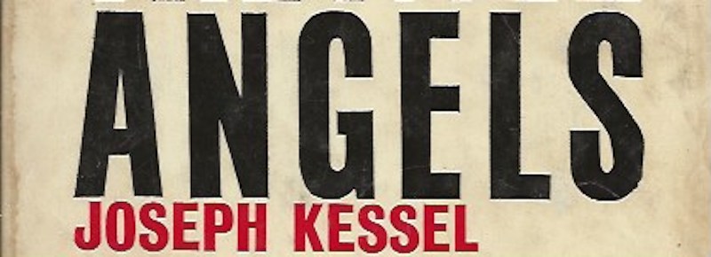 They Weren't All Angels by Kessel, Joseph