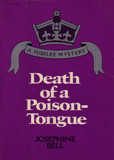 Death Of A Poison Tongue by Bell Josephine