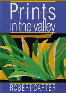 Prints In The Valley by Carter Robert