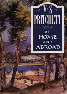 At Home And Abroad by Pritchett V S
