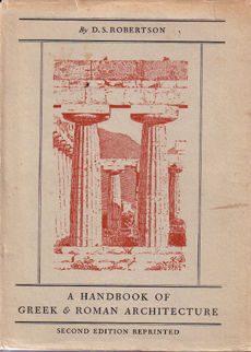 A Handbook Of Greek And Roman Architecture by Robertson D S