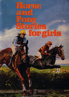 Horse And Pony Stories For Girls by 