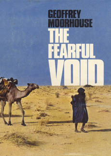 The Fearful Void by Moorhouse Geoffrey