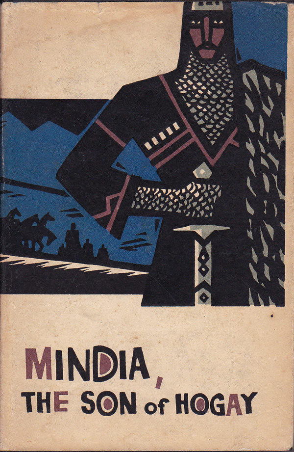 Mindia, the Son Of Hogay by Morris, Bernice edits