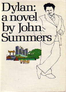 Dylan A Novel by Summers John
