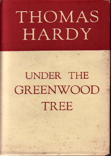 Under The Greenwood Tree by Hardy thomas
