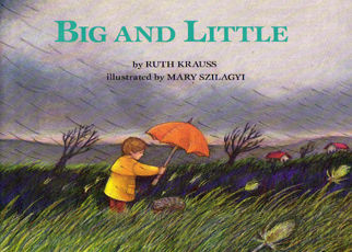 Big And Little by Krauss Ruth