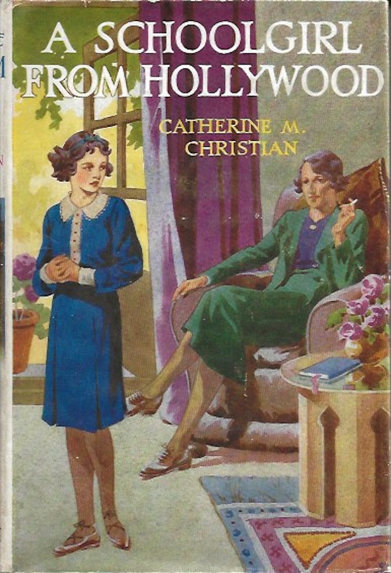 A Schoolgirl from Hollywood by Christian, Catherine M.