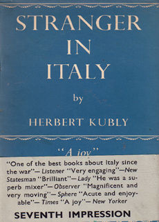Stranger In Italy by Kubly Herbert